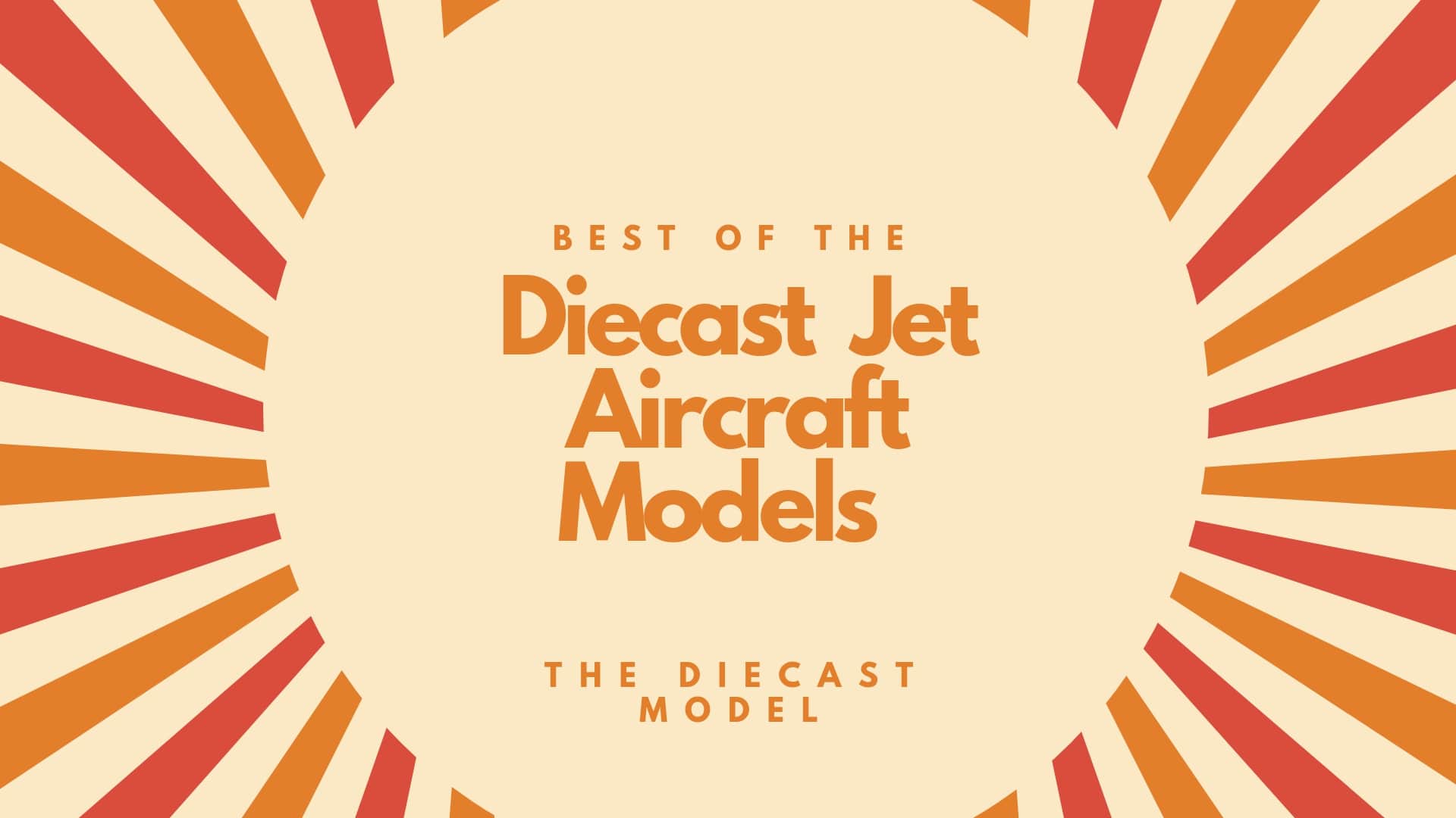 best diecast aircraft models