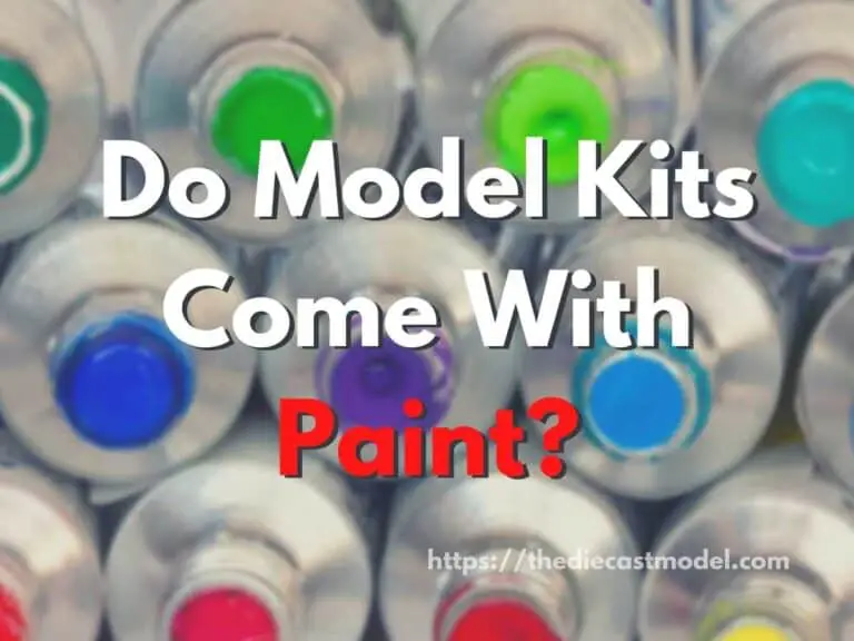 Model Kits: Do they come with paint?