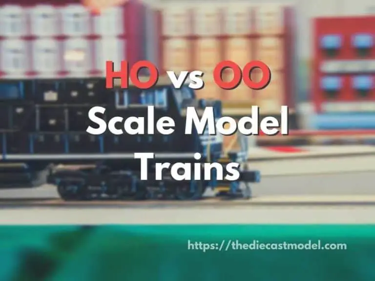 HO vs. OO Scale Model Trains: Gauge, Size, History, Popularity, and Scale Comparison