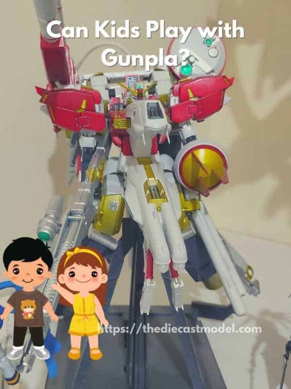 Can Kids Play with Gunpla?